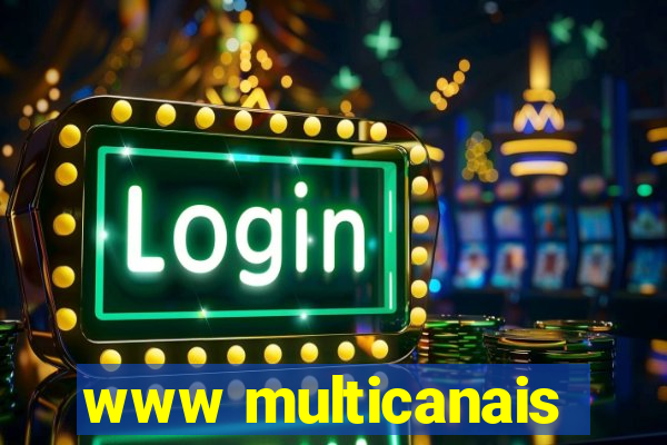www multicanais